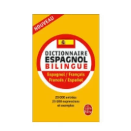 Dictionnaire Espagnol Français Français Espagnol Bilingue