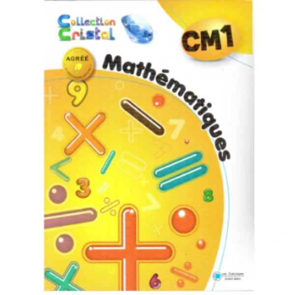 Mathématiques CM1 – Collection Cristal